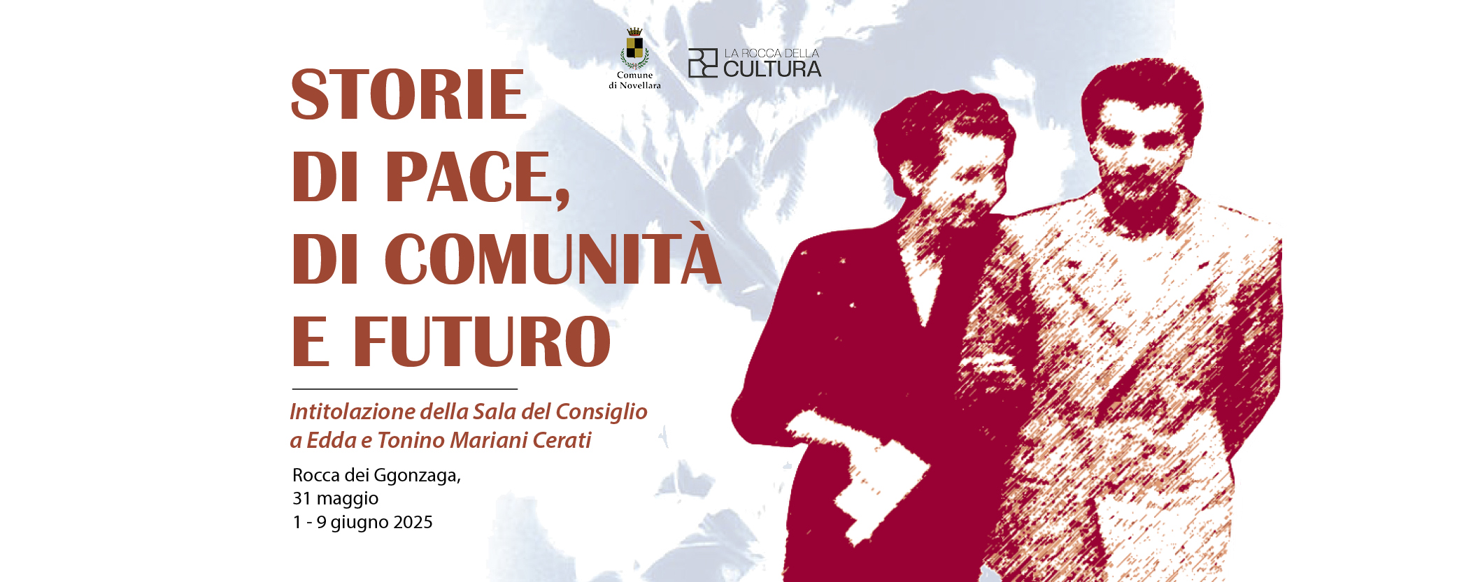 STORIE DI PACE, DI COMUNITÀ E FUTURO